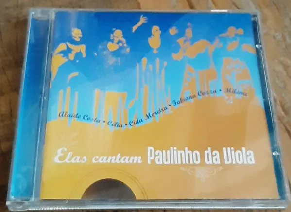 Elas Cantam Paulinho Da Viola