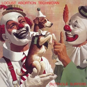 Locust Abortion Technician (Reissue) (remastered)