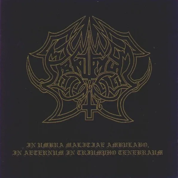 In Umbra Malitiae Ambulabo, In Aeternum In Triumpho Tenebraum