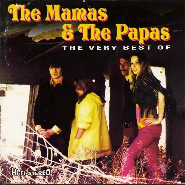 The Very Best Of The Mamas & Papas