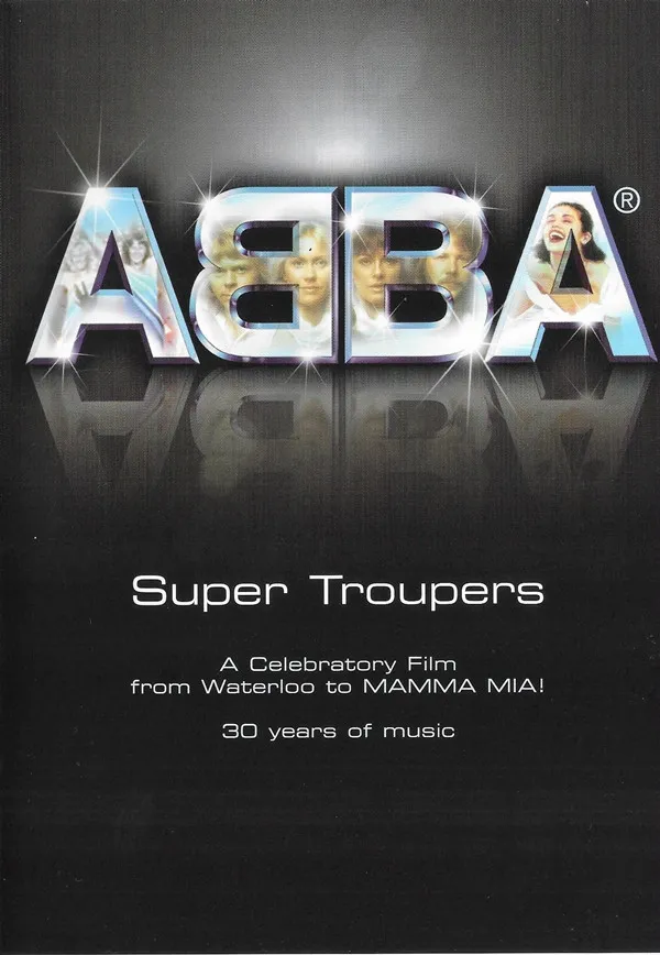 Super Troupers (From Waterloo To Mamma Mia!)
