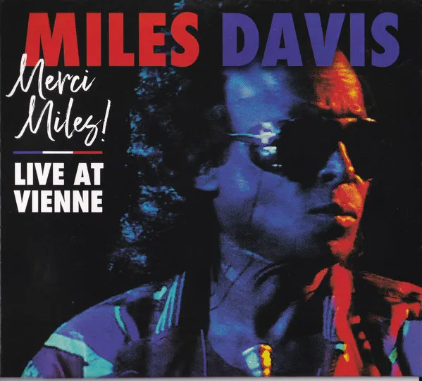 Merci Miles! Live At Vienne
