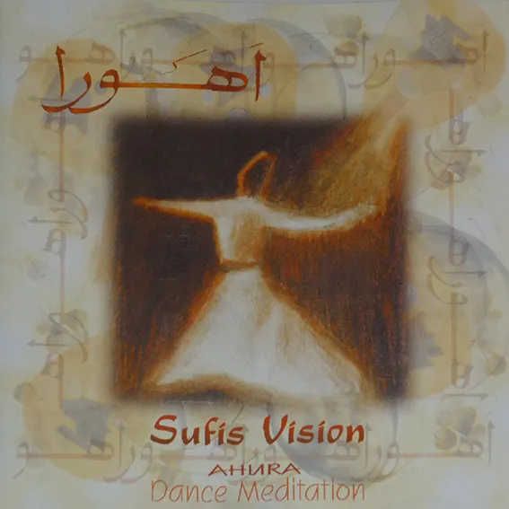 Sufis Vision