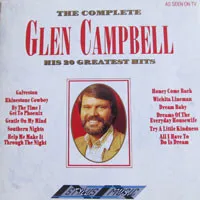 The Complete Glen Campbell - His 20 Greatest Hits