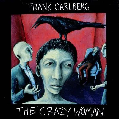 The Crazy Woman