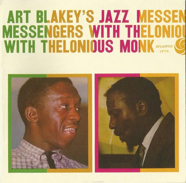 ART BLAKEY’S JAZZ MESSENGERS WITH THELONIOUS MONK