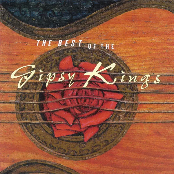 The Best Of The Gipsy Kings