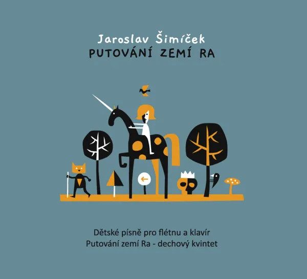 Šimíček: Putování zemí Ra