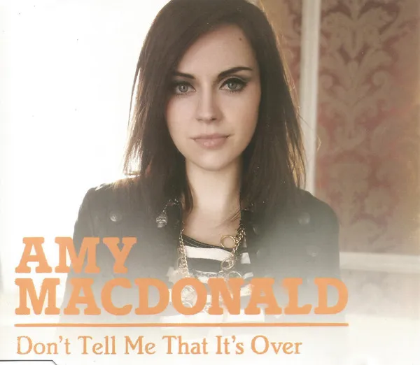 Don't Tell Me That It's Over