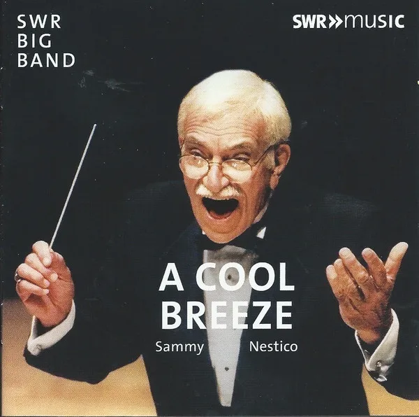 A Cool Breeze With Sammy Nestico