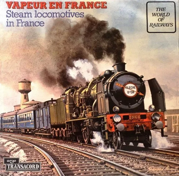 Vapeur En France (Steam Locomotives In France)
