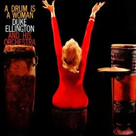 A Drum Is A Woman