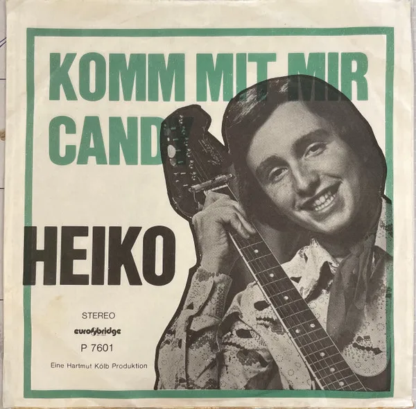 Komm Mit Mir / Candy