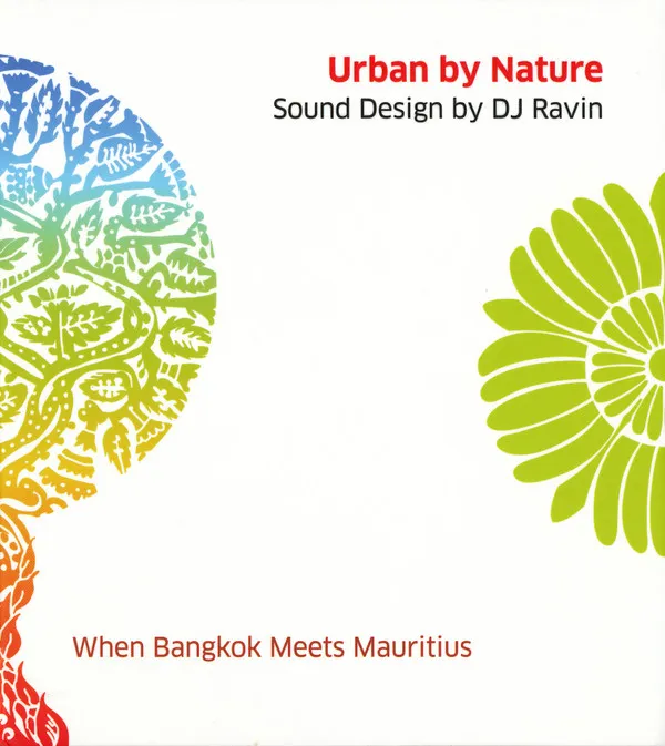 Urban By Nature Sound Design By Dj Ravin