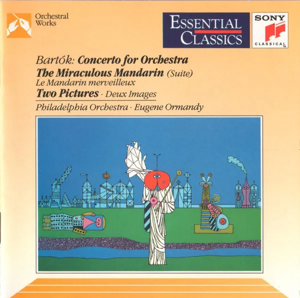 Concerto For Orchestra • The Miraculous Mandarin (Suite) • Two Pictures