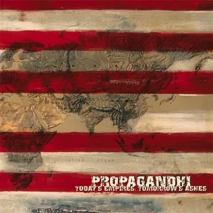 Today's Empires, Tomorrow's Ashes (20th Anniversary Edition) (Remixed & Remastered)