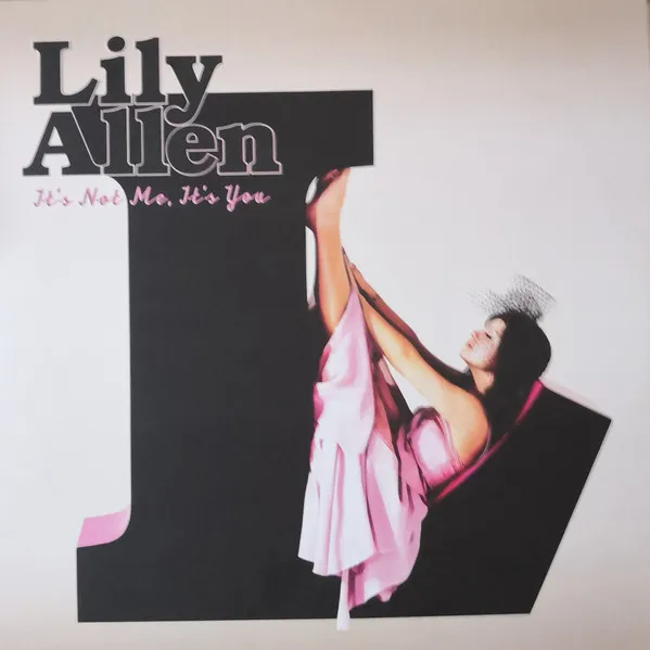 It's Not Me, It's You (Reissue)