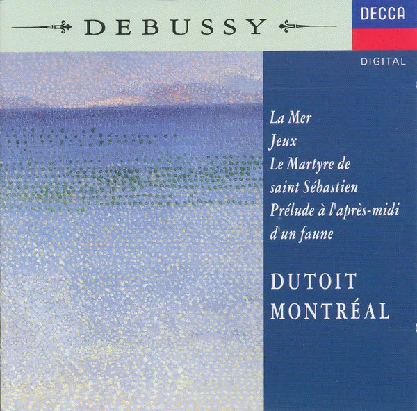 La Mer / Jeux / Le Martyre De Saint Sébastien / Prélude À L'Après-Midi D'Un Faune