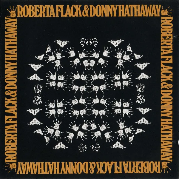 Roberta Flack & Donny Hathaway