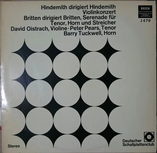 Hindemith Dirigiert Hindemith Violinkonzert / Britten Dirigiert Britten, Serenade Für Tenor, Horn Und Streicher