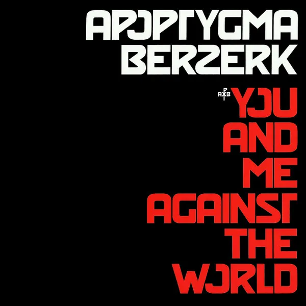 You And Me Against The World