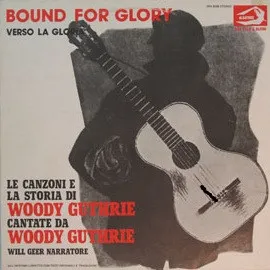 Bound For Glory, Verso La Gloria