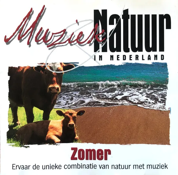 Muziek & Natuur In Nederland - Zomer