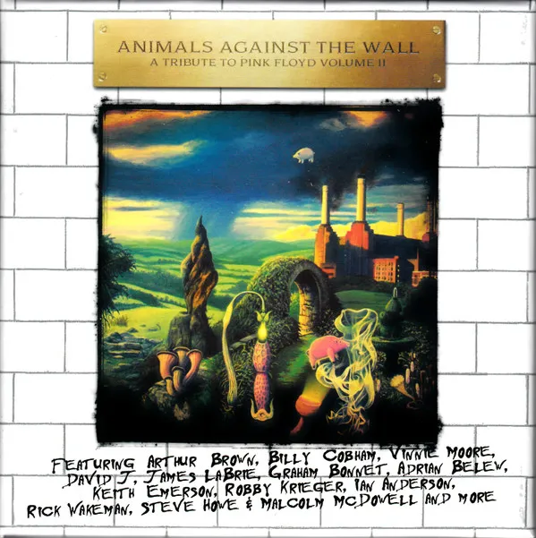 Animals Against The Wall: A Tribute To Pink Floyd Vol. 2