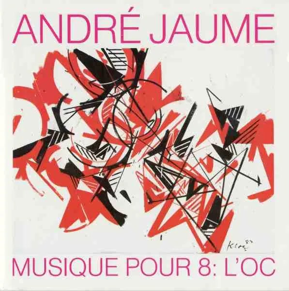 Musique Pour 8: L'Oc