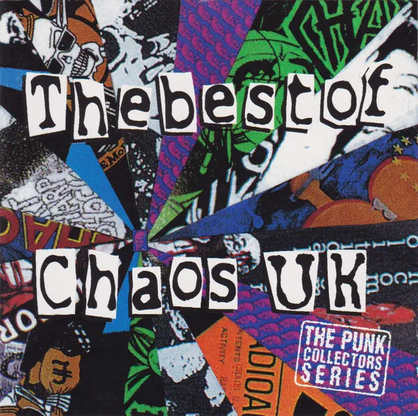 The Best Of ... Chaos UK