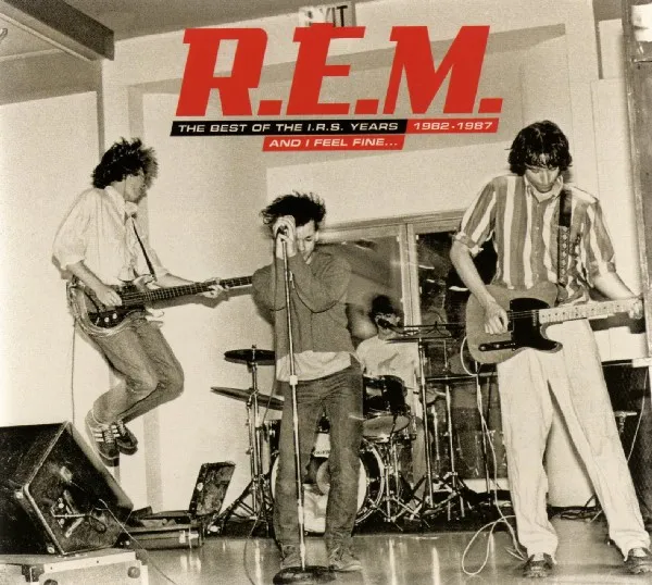 And I Feel Fine...The Best Of The I.R.S. Years 1982-1987 (Collectors' Edition)
