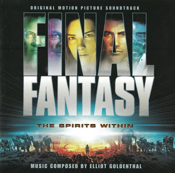 Final Fantasy: The Spirits Within (Original Motion Picture Soundtrack)