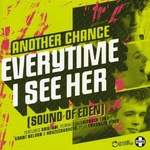 Everytime I See Her (Sound Of Eden)