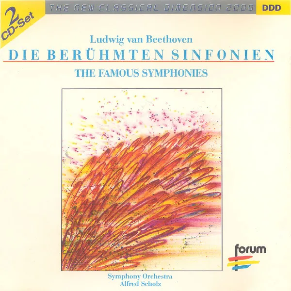 Die Berühmten Sinfonien = The Famous Symphonies