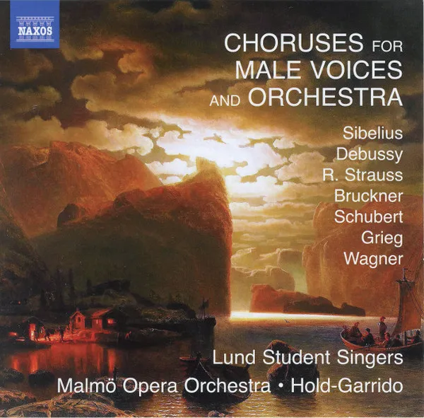 CHORUSES FOR MALE VOICES AND ORCHESTRA [LUND STUDE