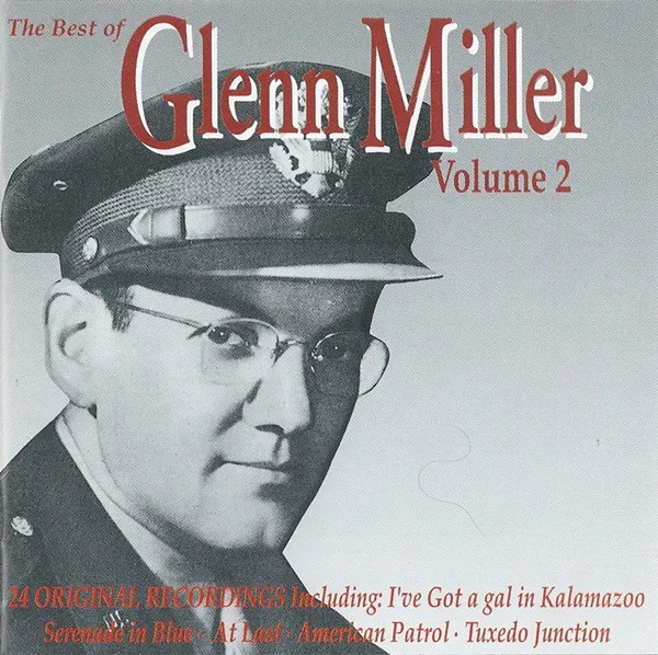 The Best Of Glenn Miller Volume 2