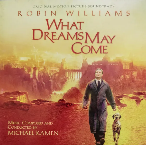 What Dreams May Come (Original Motion Picture Soundtrack)