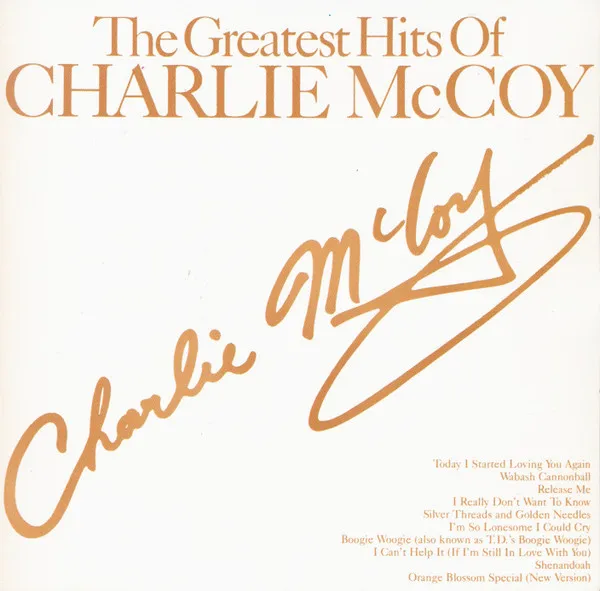The Greatest Hits Of Charlie McCoy