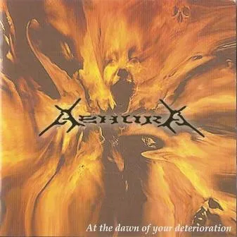 At The Dawn Of Your Deterioration