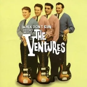 Walk Don't Run (The Very Best Of The Ventures)