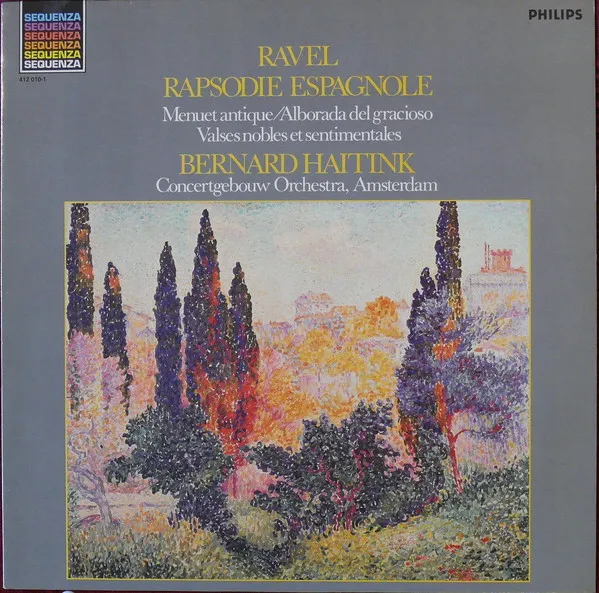 Rapsodie Espagnole / Menuet Antique / Alborada Del Gracioso / Valses Nobles  Et Sentimentales
