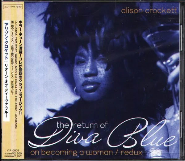 The Return Of Diva Blue (On Becoming A Woman Redux)