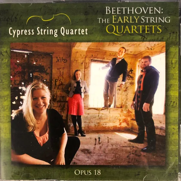 Beethoven: The Early String Quartets Opus 18