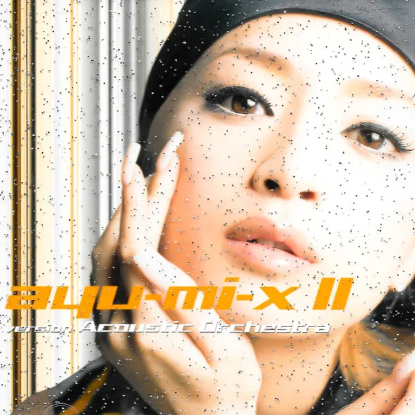Ayu-mi-x II Version Acoustic Orchestra
