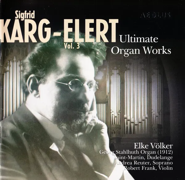 Orgelwerke - "Ultimate Organ Works" Vol.3