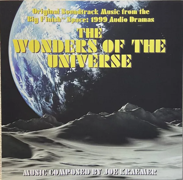 Wonders of the Universe (Music From the Big Finish Space: 1999 Audio Dramas)