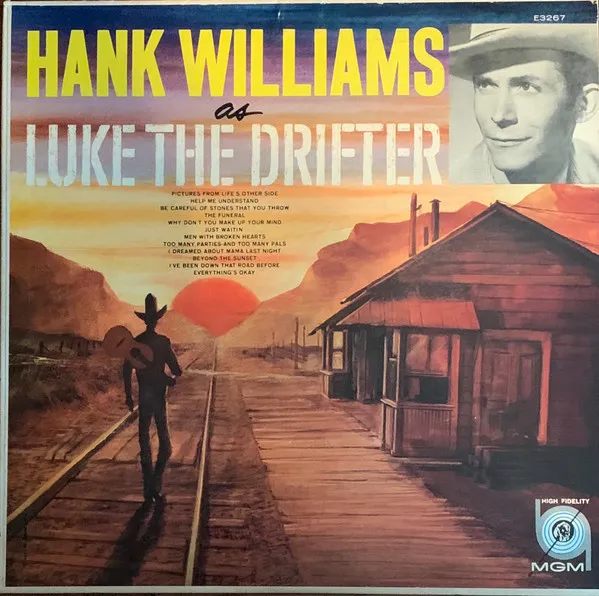 Hank Williams As "Luke The Drifter"