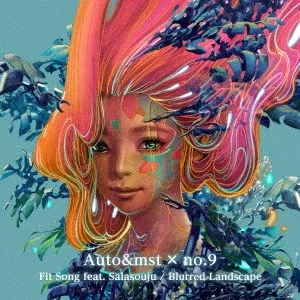 Fit Song Feat. Salasouju / Blurred Landscape