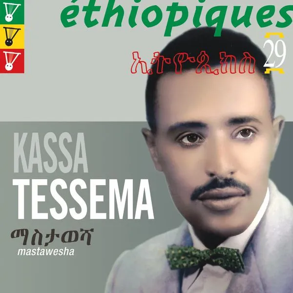 Ethiopiques 29 Mastawesha