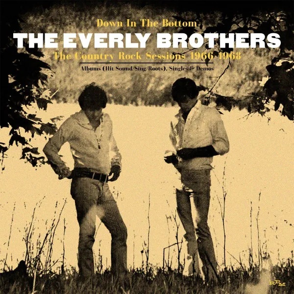 Down In The Bottom (The Country Rock Sessions 1966 - 1968)